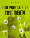 Uma proposta de casamento