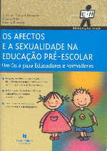 Os Afectos e a Sexualidade na Educação Pré-Escolar