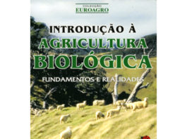 Introdução a Agricultura Biológica