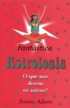 -Astrologia - O que nos dizem os astros?