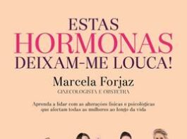 Estas hormonas deixam-me louca!