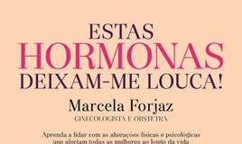 Estas hormonas deixam-me louca!