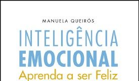 Inteligência emocional - aprenda a ser feliz