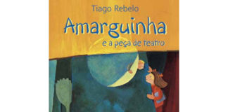 Amarguinha e a peça de teatro de Tiago Rebelo