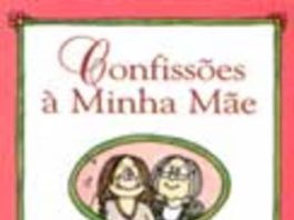 Confissões à Minha Mãe de Cathy Guisewite