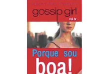 Gossip Girl Vol. 4 - Porque sou boa!