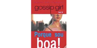 Gossip Girl Vol. 4 - Porque sou boa!