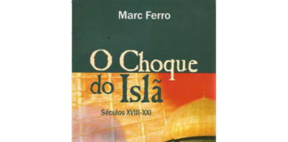 O choque do Islão Marc Ferro