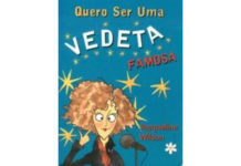 Quero ser uma vedeta famosa de Jacqueline Wilson