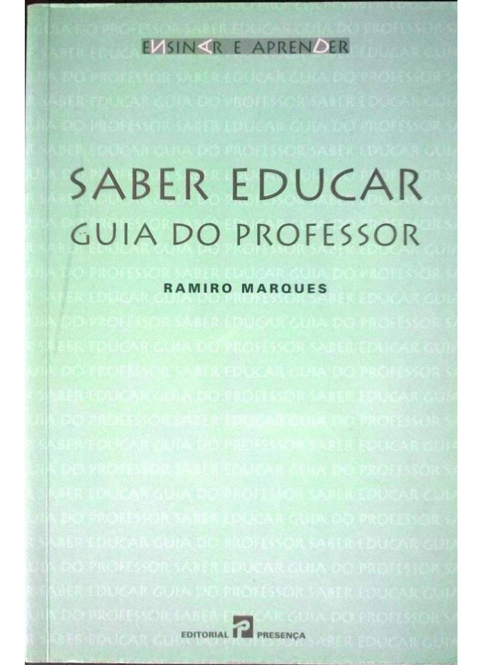 Saber educar - Guia do Professor de Ramiro Marques