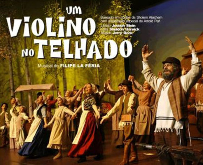 Um Violino no Telhado, uma peça de teatro de Filipe la Féria