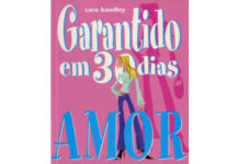 Garantindo em 30 dias - Amor: Como encontrar o parceiro certo em apenas um mês