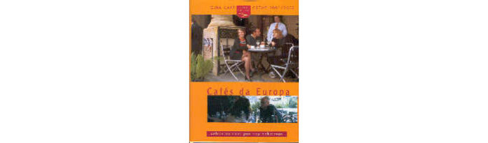 Guia Café Crème dos Cafés da Europa