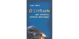 O Citroen Que Escrevia Novelas Mexicanas