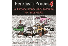 Pérolas a Porcos 4 – A Ratvolução Não Passará na Televisão