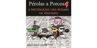 Pérolas a Porcos 4 – A Ratvolução Não Passará na Televisão