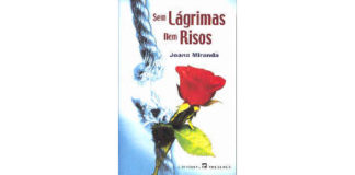 Sem Lágrimas Nem Risos