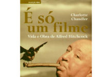 É só um filme - Vida e obra de Alfred Hitchcock