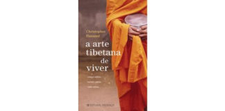 A Arte Tibetana Do Pensamento Positivo
