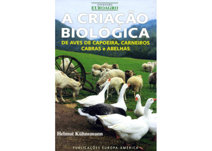 A Criação Biológica de Aves de Capoeira