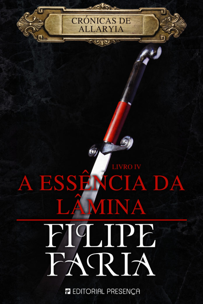 A Essência da Lâmina de Filipe Faria