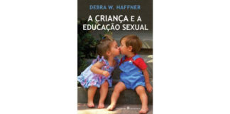 A criança e a educação sexual de Debra W. Haffner