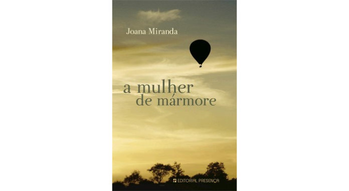 A mulher de mármore de Joana Miranda