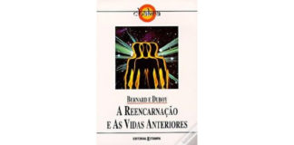 A reencarnação e as vidas anteriores de Duboy Bernard