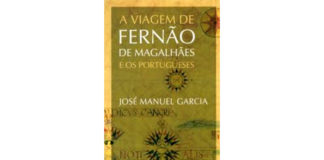 A viagem de Fernão de Magalhães e os portugueses de José Manuel Garcia