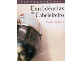 Confidências no cabeleireiro de Claude Coudere