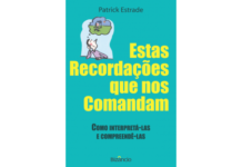 Estas recordações que nos comandam de Patrick Estrade