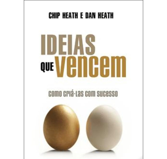 Ideias que vencem de Chip Heath e Dan Heath