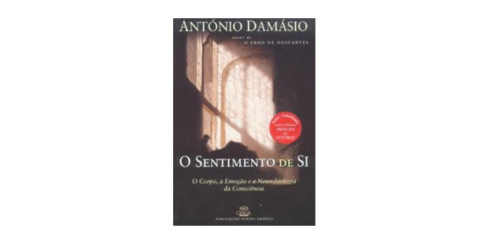 O sentimento de si de António Damásio