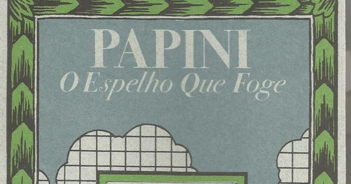 O espelho que foge de Papini