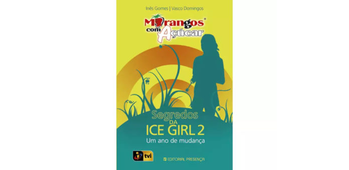 Segredos da Ice girl 2 - Um ano de mudança