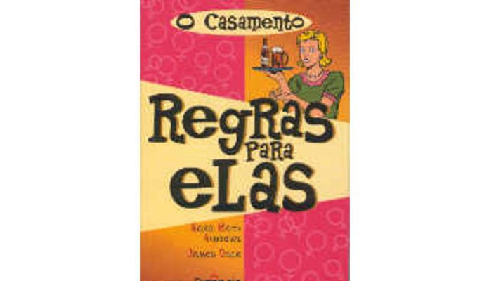 O casamento - regras para elas