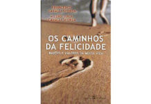 Os Caminhos da Felicidade
