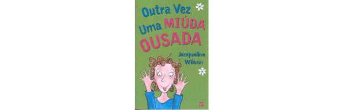 Outra Vez Uma Miúda Ousada