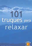 101 truques para relaxar