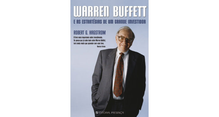 Warren Buffett e as estratégias de um grande investidor