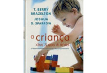 A criança dos 3 aos 6 anos de T. Berry Brazelton