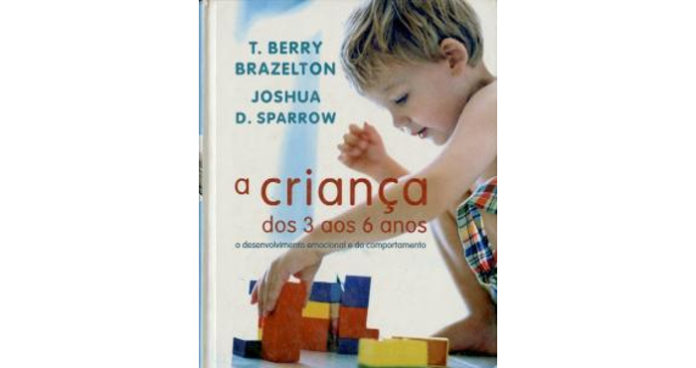 A criança dos 3 aos 6 anos de T. Berry Brazelton