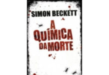A química da morte de Simon Beckett