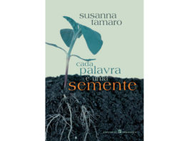 Cada palavra é uma semente de Susanna Tamaro