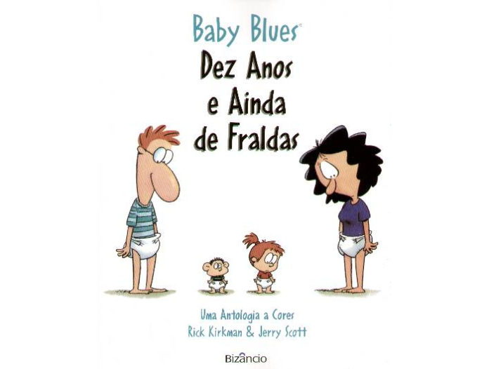 Dez anos e ainda de fralda - Baby blues