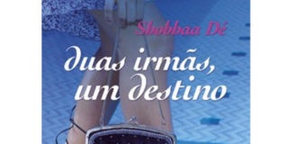 Duas irmãs, um destino de Shobhaa Dé