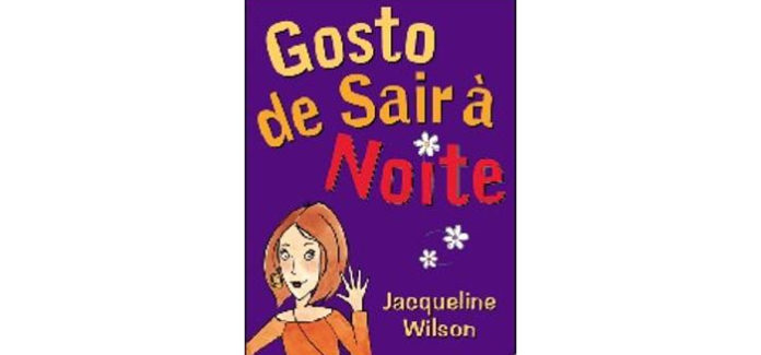 Gosto de sair à noite de Jacqueline Wilson