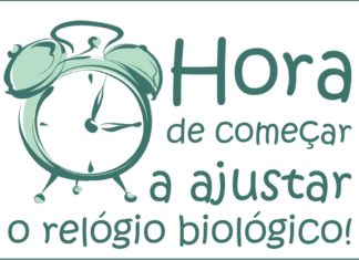 Hora de começar a acertar o seu relógio biológico