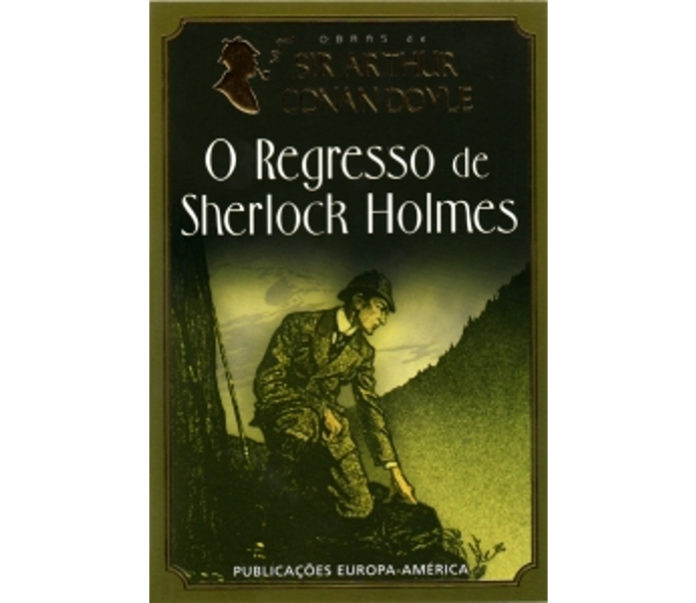 O regresso de Sherlock Holmes de Sir Arthur Conan Doyle
