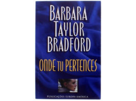 Onde tu tertences de Barbara Taylor Bradford